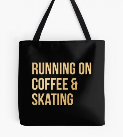 Skateboarding Running On Coffee And Skating In Gold Tote Bag Official Skateboard Merch