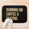 Skateboarding Running On Coffee And Skating In Gold Bath Mat Official Skateboard Merch