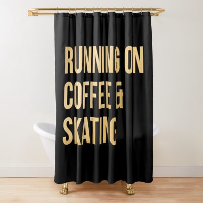 Skateboarding Running On Coffee And Skating In Gold Shower Curtain Official Skateboard Merch